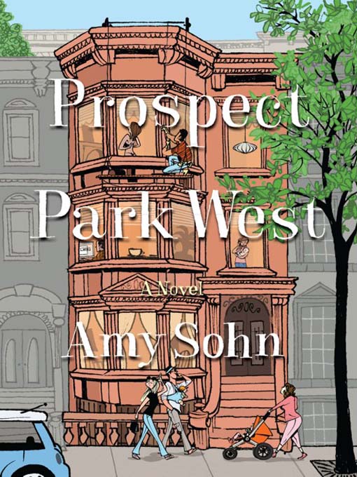 Title details for Prospect Park West by Amy Sohn - Available